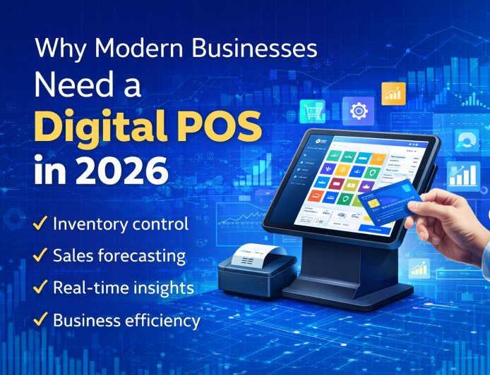 Why Digital POS Is Essential for Business Growth in 2026